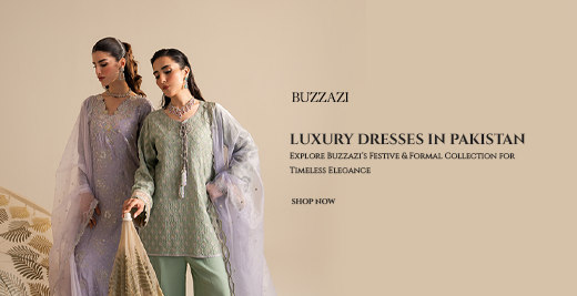 Luxury Dresses in Pakistan – Explore Buzzazi’s Festive & Formal Collection for Timeless Elegance
