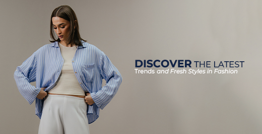 New Arrivals: Discover the Latest Trends and Fresh Styles in Fashion